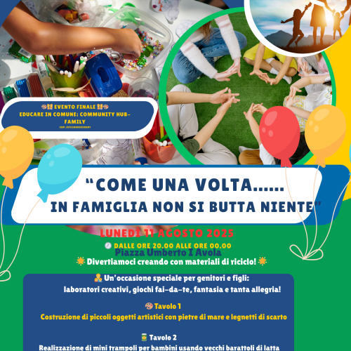 COME UNA VOLTA… IN FAMIGLIA NON SI BUTTA NIENTE!